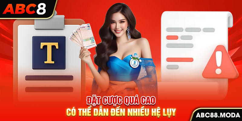 dat-cuoc-qua-cao-co-the-dan-den-nhieu-he-luy