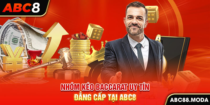 nhom-keo-baccarat-uy-tin-dang-cap-tai-abc8